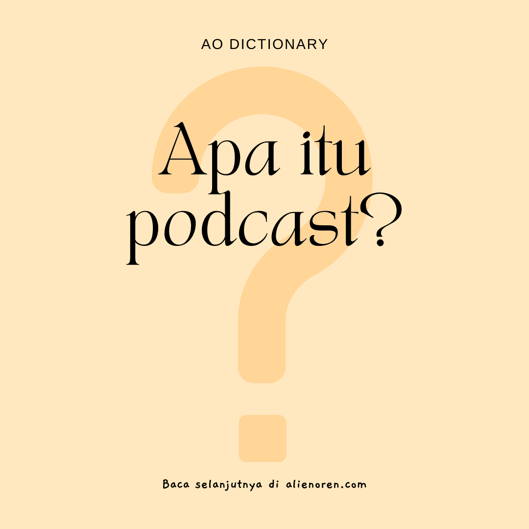 apa itu podcast